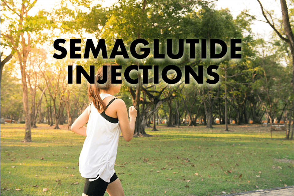 Woman jogging in a park with text overlay "semaglutide injections.